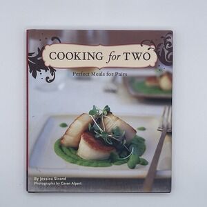 Cooking for Two by Jessica Strand (Hardcover, Chronicle‎ Books) Recipes Pairs